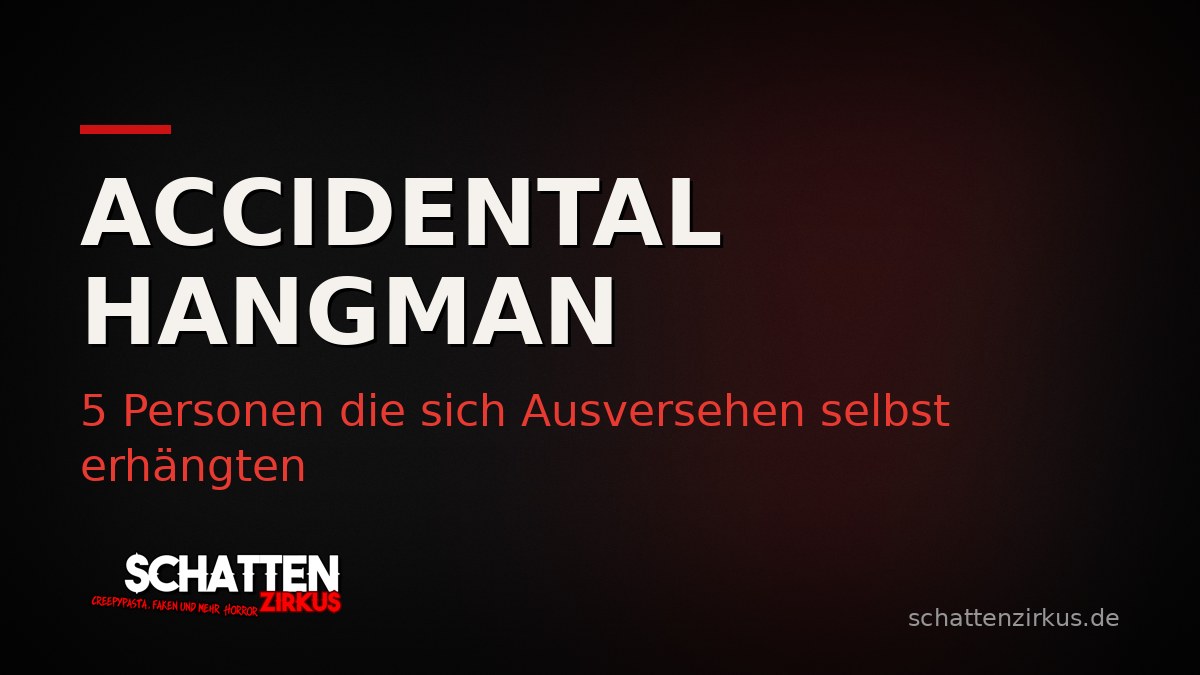 Bild von Accidental Hangman: 5 Personen die sich Ausversehen selbst erhängten