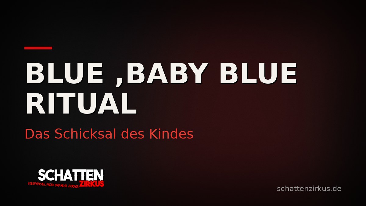 Bild von Blue ,Baby Blue Ritual – Das Schicksal des Kindes