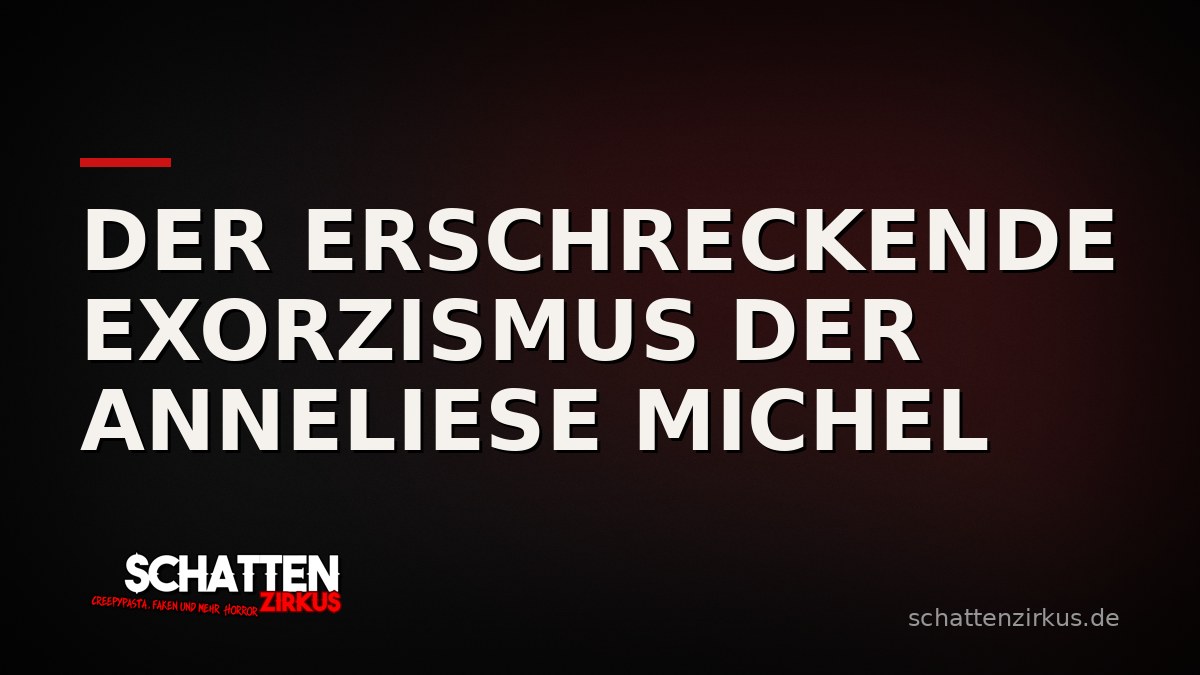 Bild von Der erschreckende Exorzismus der Anneliese Michel