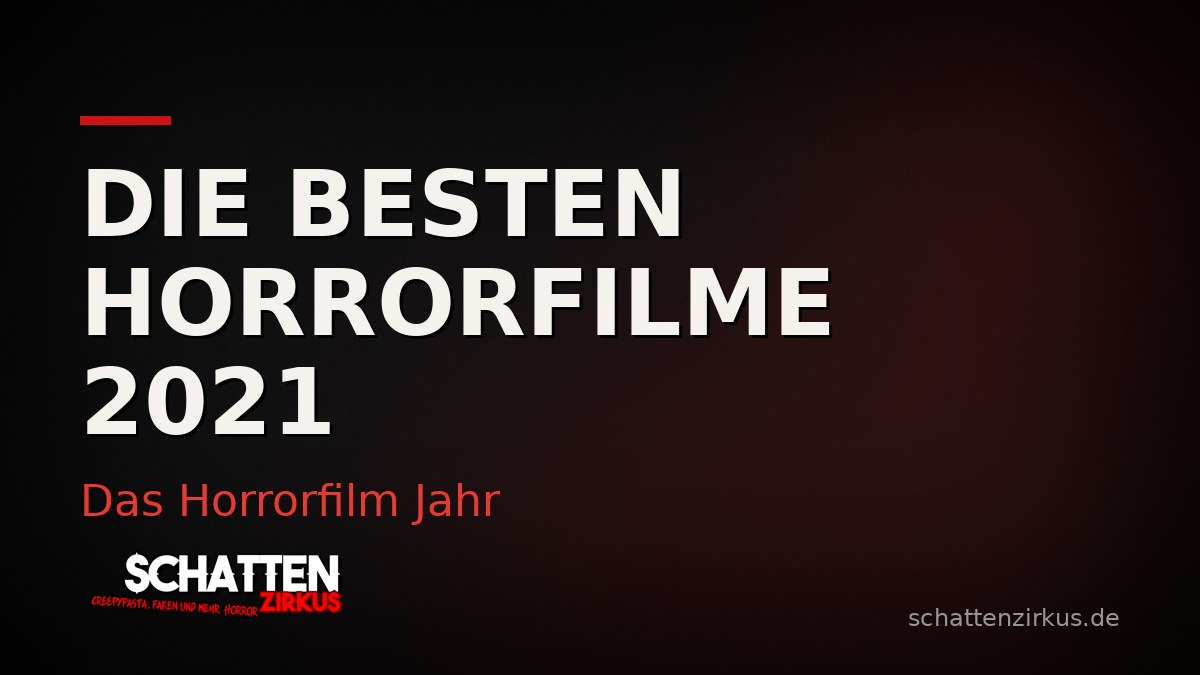 Bild von Die besten Horrorfilme 2021 – Das Horrorfilm Jahr