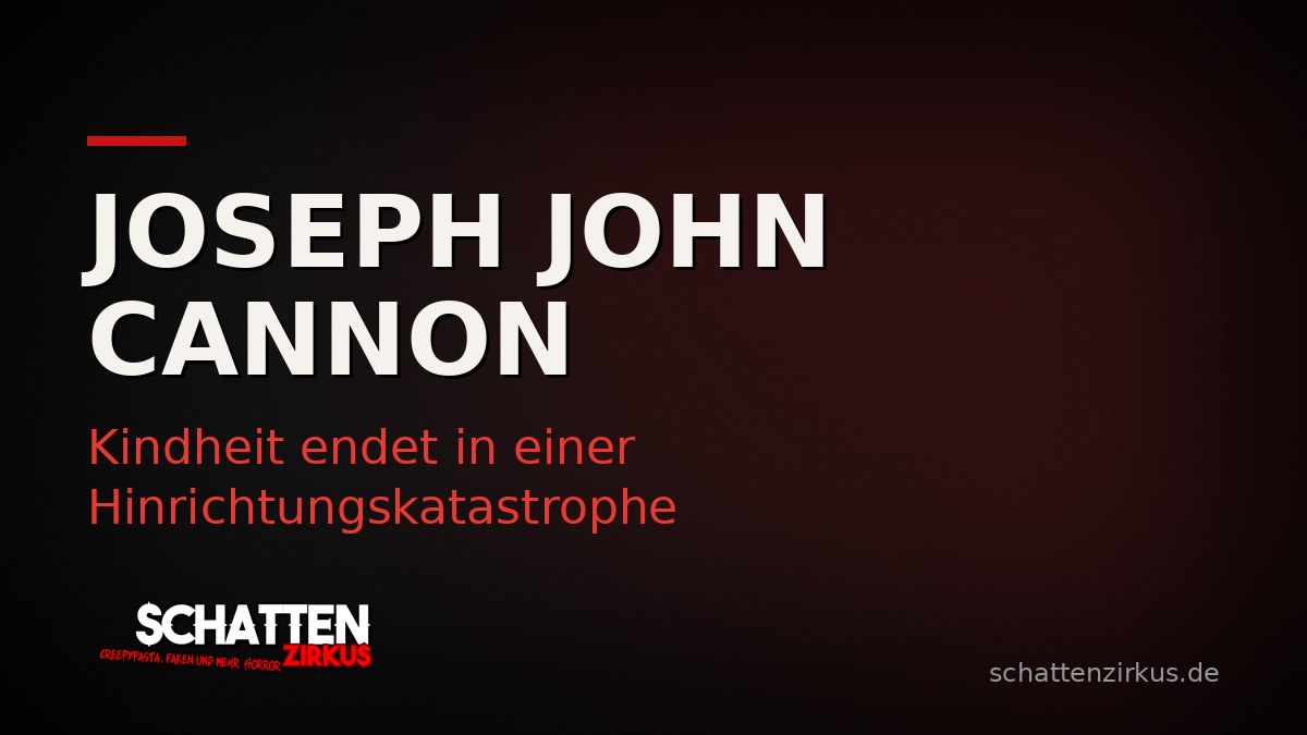 Bild von Joseph John Cannon – Kindheit endet in einer Hinrichtungskatastrophe
